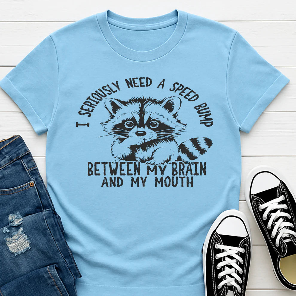 I Seriously need a speed bump