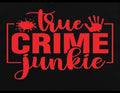 True Crime Junkie